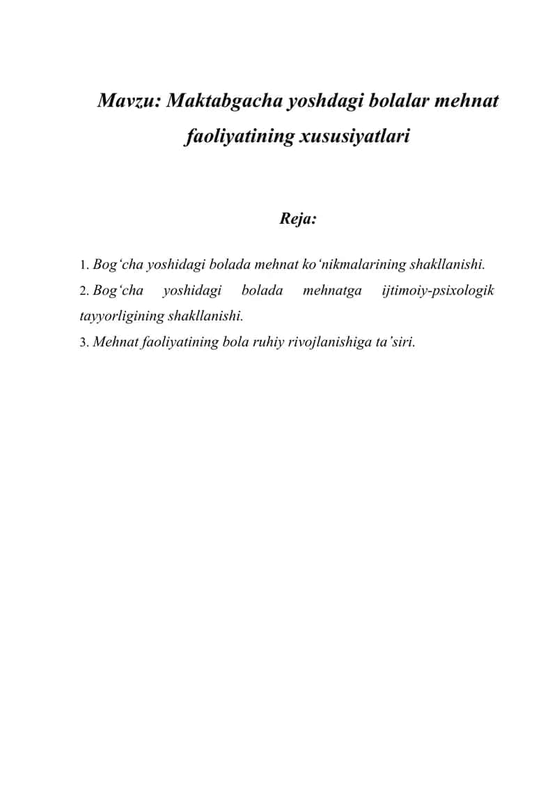 Maktabgacha yoshdagi bolalar mehnat faoliyatining xususiyatlari 1