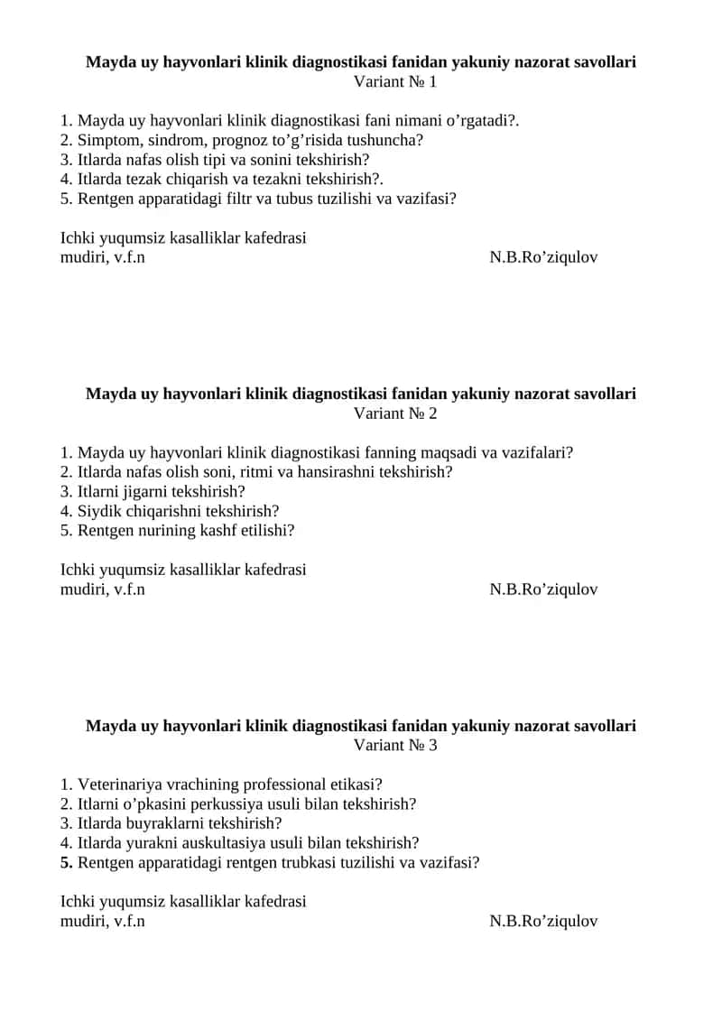 Mayda uy hayvonlari klinik diagnostikasi fanidan yakuniy nazorat savollari - Variant № 1 1