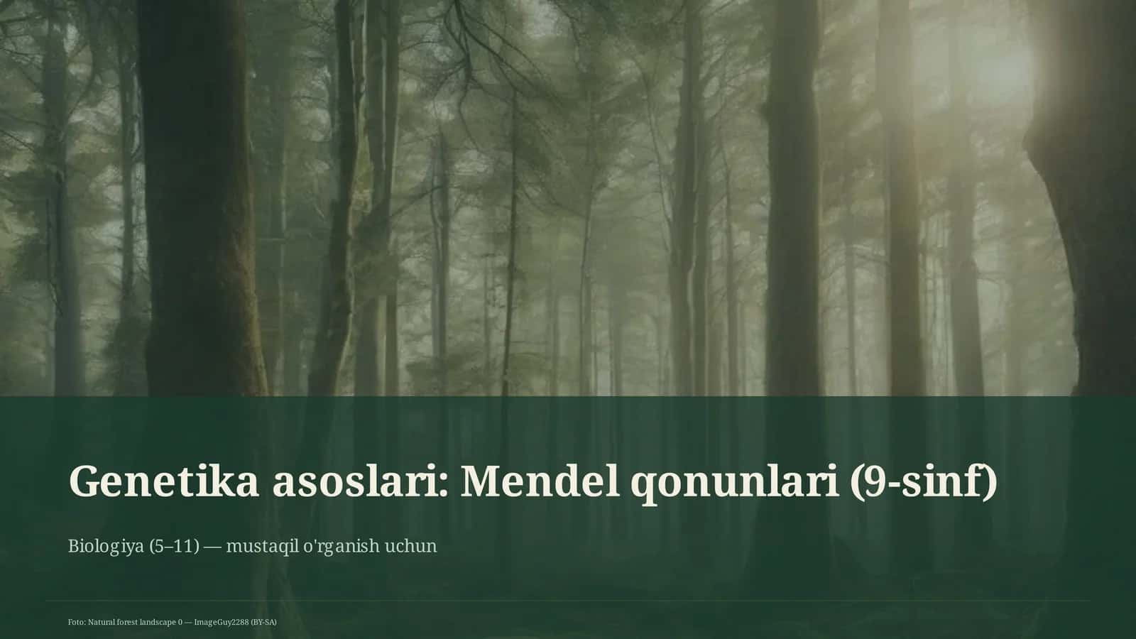 Genetika asoslari: Mendel qonunlari (9-sinf) 1