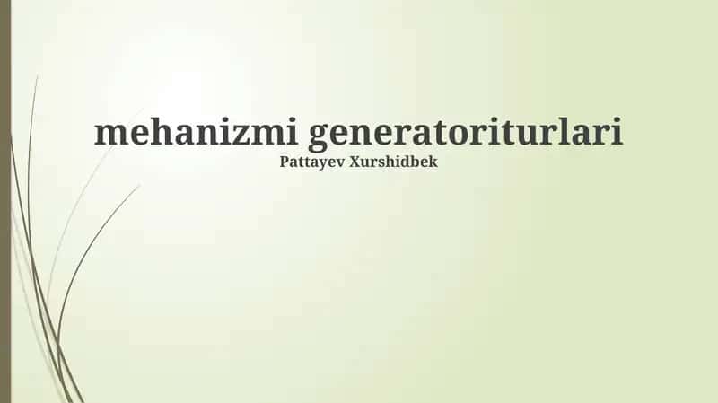 Generatorlarning Qo'llanilishi va Kelajagi 1