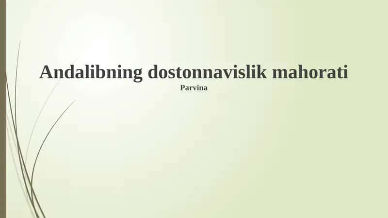 Andalibning dostonnavislik mahorati 1