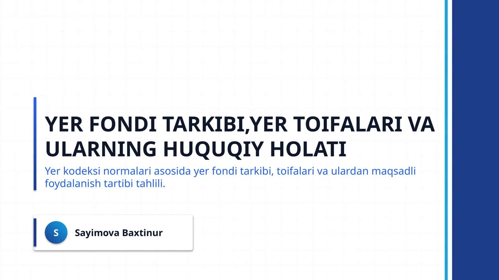 Yer fondi tarkibi,yer toifalari va ularning huquqiy holati 1