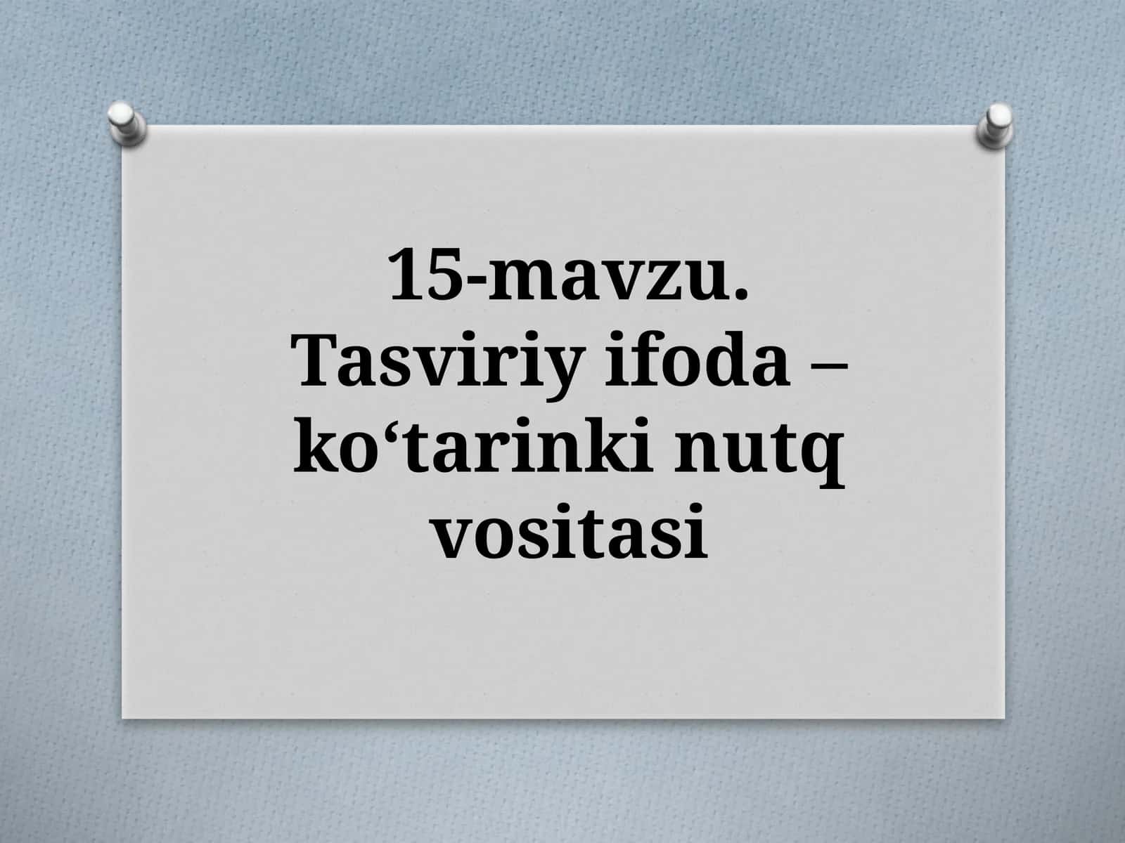 11-sinf Ona tili fanidan dars ishlanma. Jo'yalilik va uslublar 1