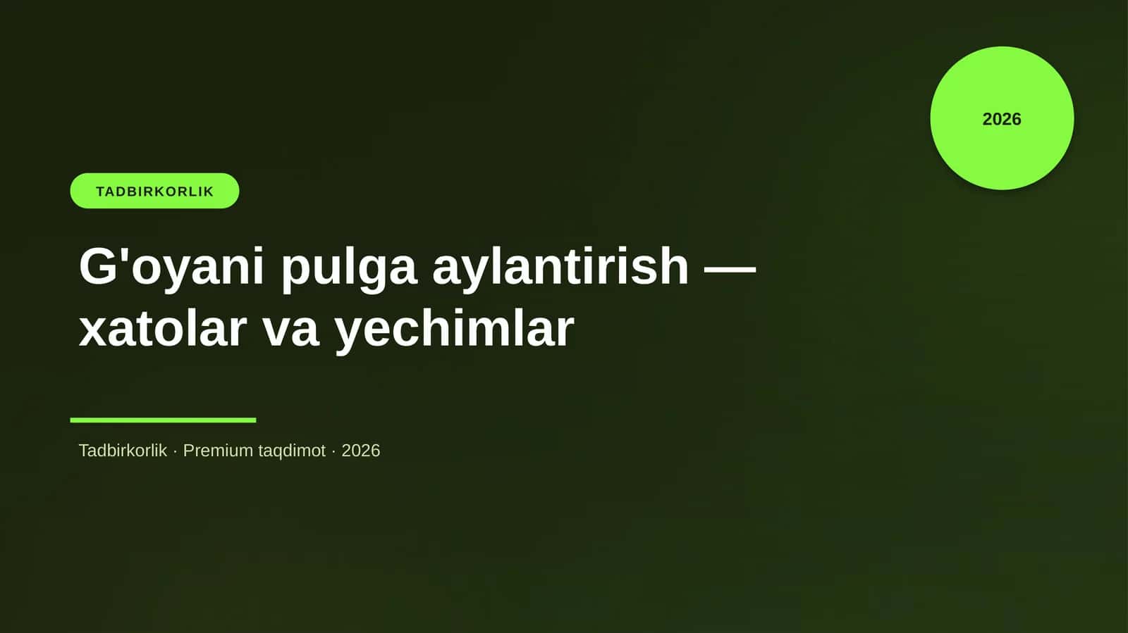 G'oyani pulga aylantirish — xatolar va yechimlar 1