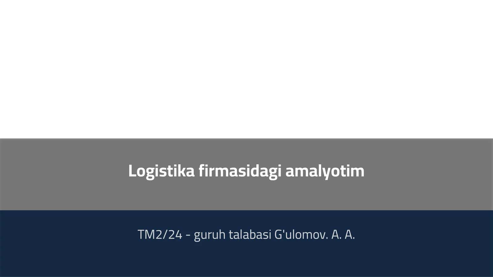 Logistika tizimi 1