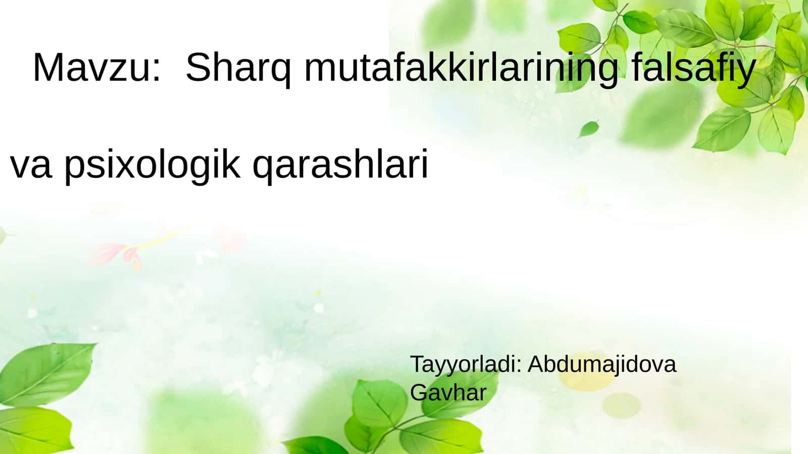 Sharq mutafakkirlarining falsafiy va psixologik qarashlari 1