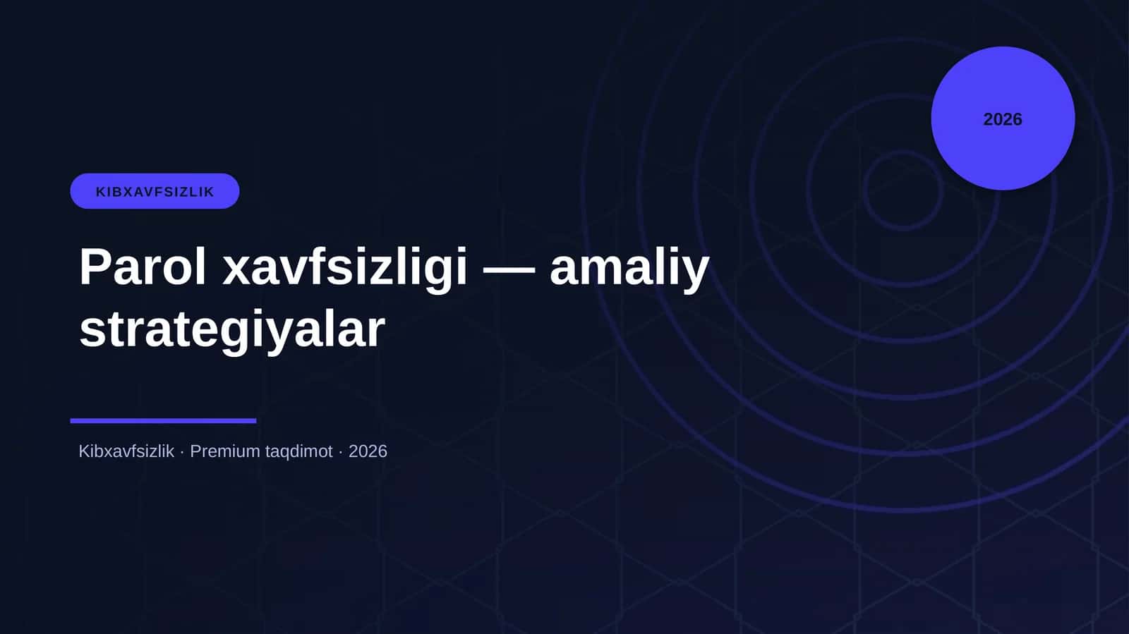 Parol xavfsizligi — amaliy strategiyalar 1