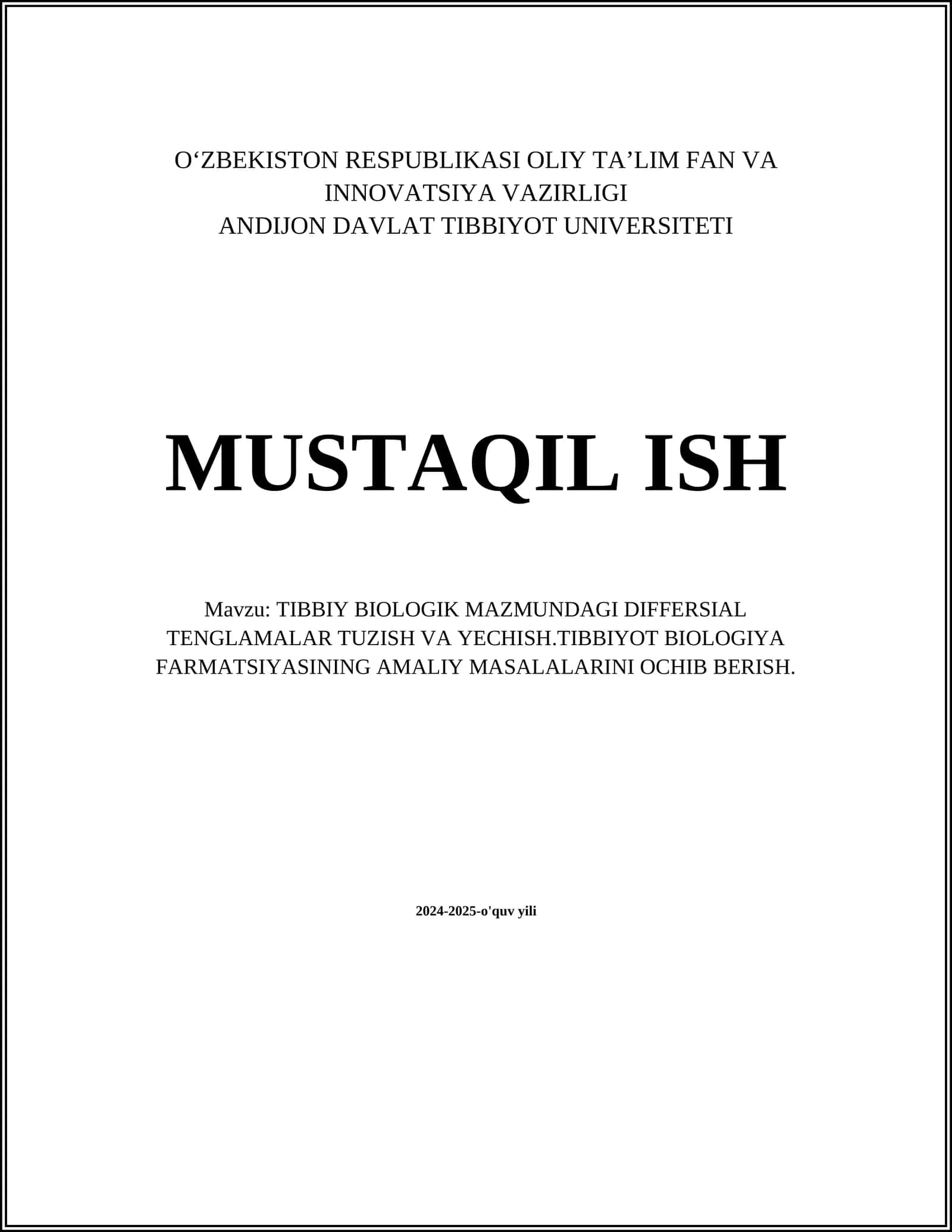 TIBBIY BIOLOGIK MAZMUNDAGI DIFFERSIAL TENGLAMALAR TUZISH VA YECHISH 1