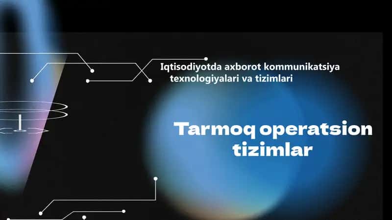 Tarmoq operatsion tizimlar 1