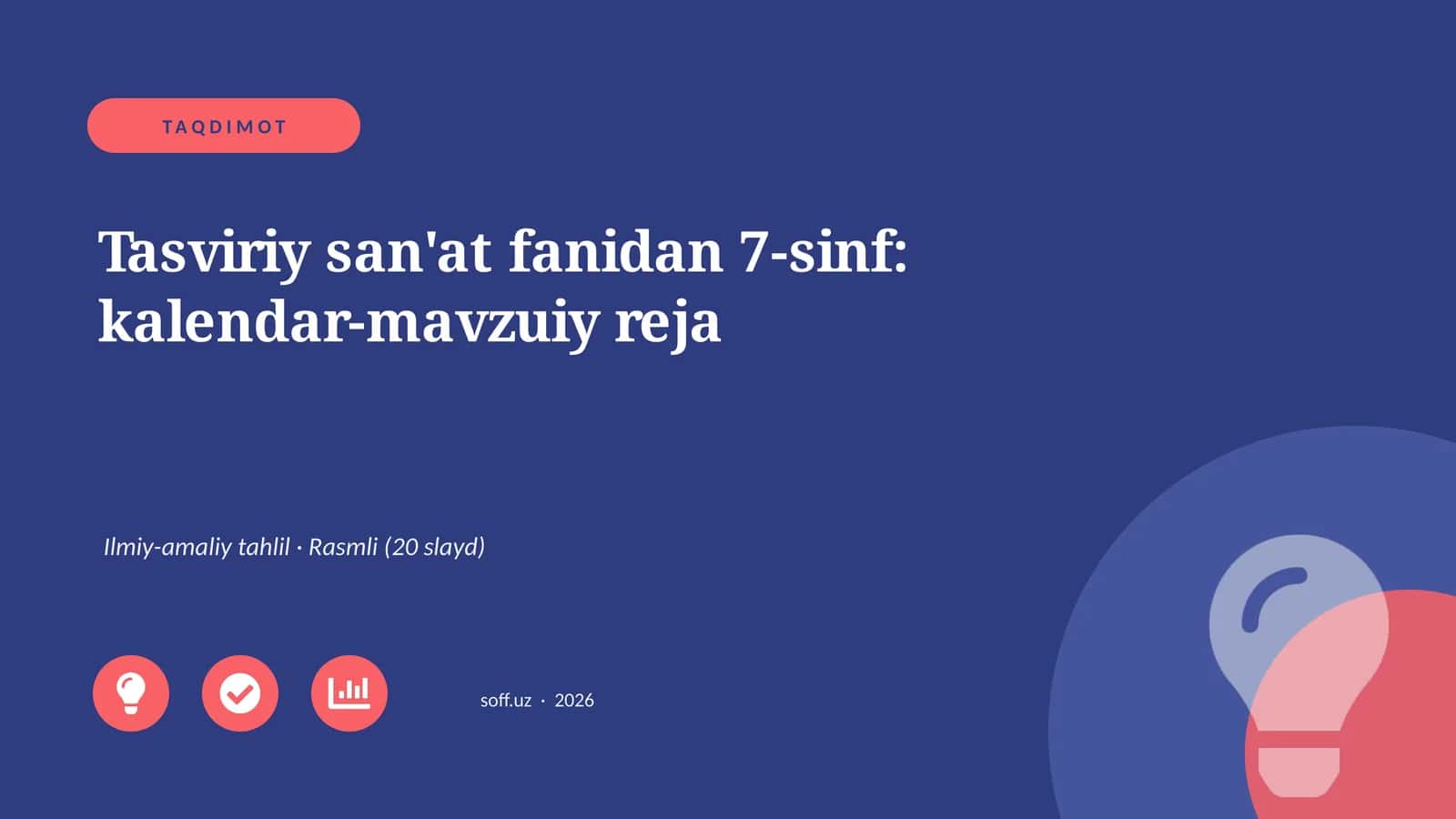 Tasviriy san'at fanidan 7-sinf: kalendar-mavzuiy reja 1