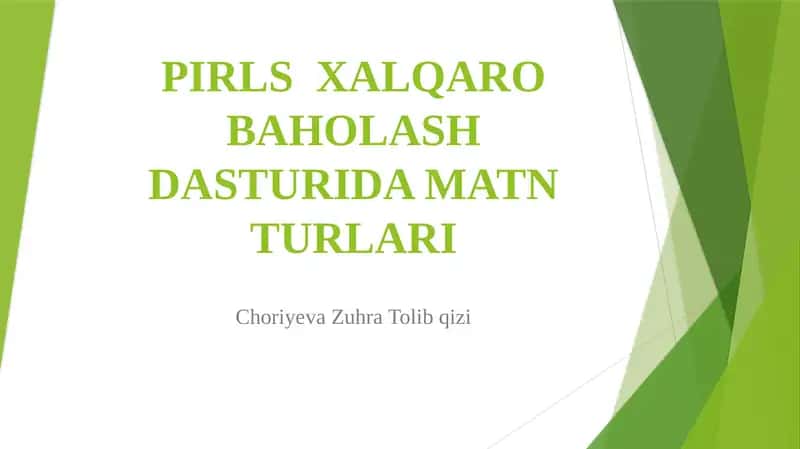 PIRLS XALQARO BAHOLASH DASTURIDA MATN TURLARI 1