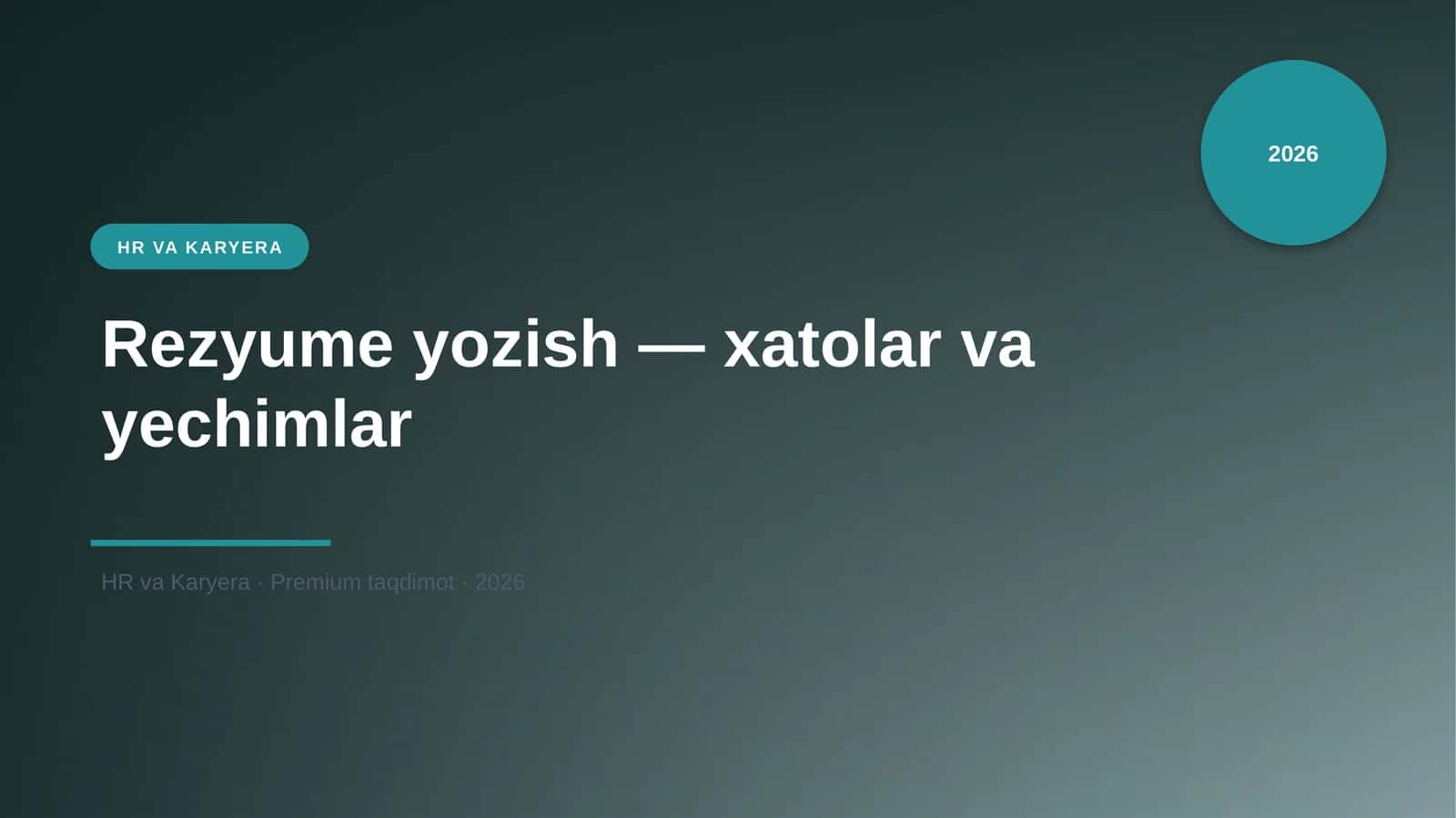 Rezyume yozish — xatolar va yechimlar 1