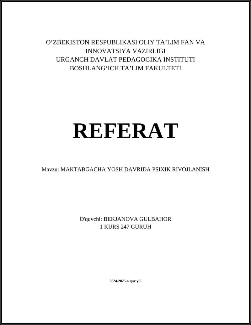 MAKTABGACHA YOSH DAVRIDA PSIXIK RIVOJLANISH 1