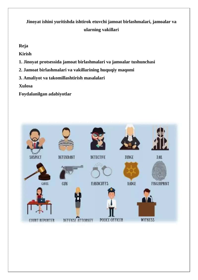 Jinoyat ishini yuritishda ishtirok etuvchi jamoat birlashmalari, jamoalar va ularning vakillari 1