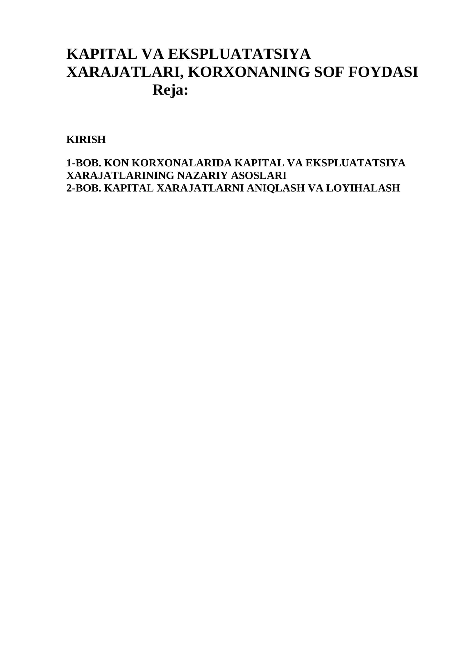 KAPITAL VA EKSPLUATATSIYA XARAJATLARI, KORXONANING SOF FOYDASI 1