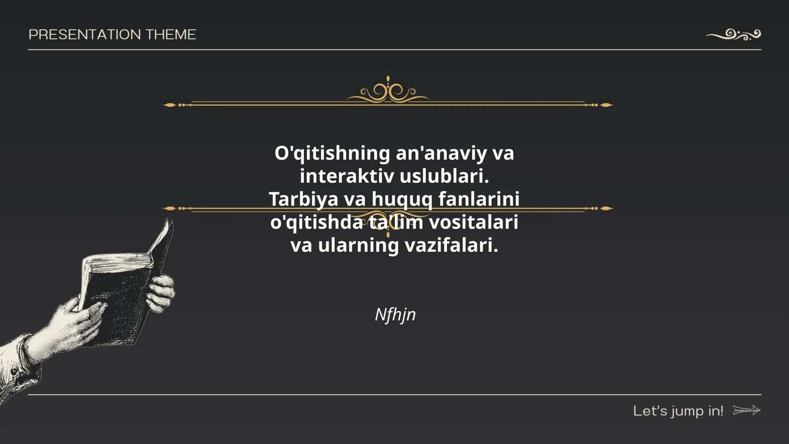 An'anaviy va interaktiv o'qitish usullari 1