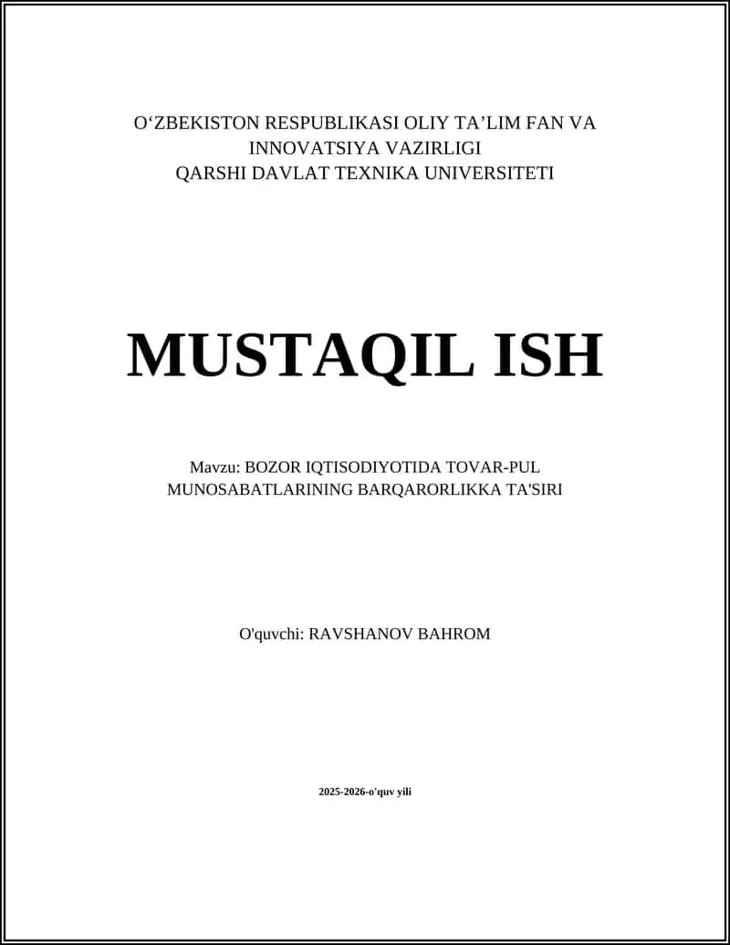 BOZOR IQTISODIYOTIDA TOVAR-PUL MUNOSABATLARINING BARQARORLIKKA TA'SIRI 1