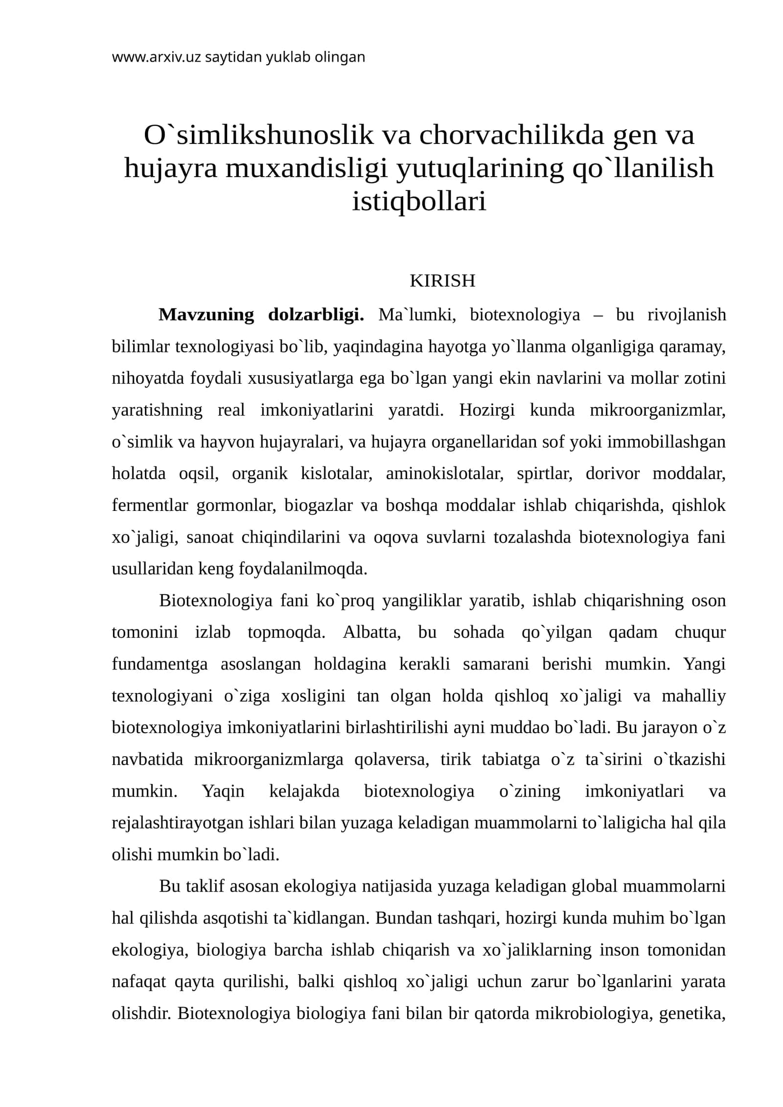 O`simlikshunоslik vа chоrvаchilikdа gеn vа hujаyrа muxаndisligi yutuqlаrining qo`llаnilish istiqbоllаri 1