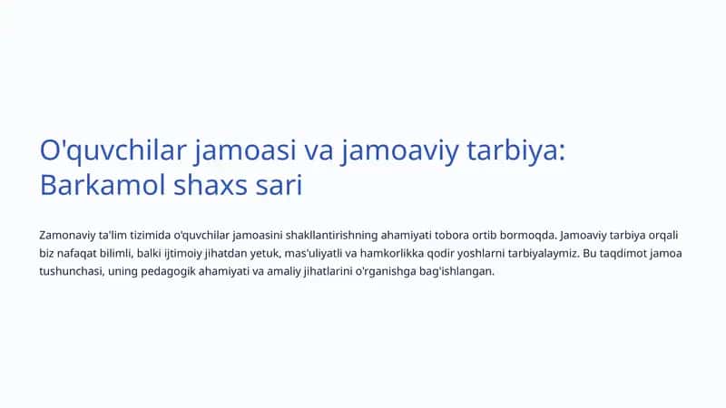 O'quvchilar jamoasi va jamoaviy tarbiya: Barkamol shaxs sari 1