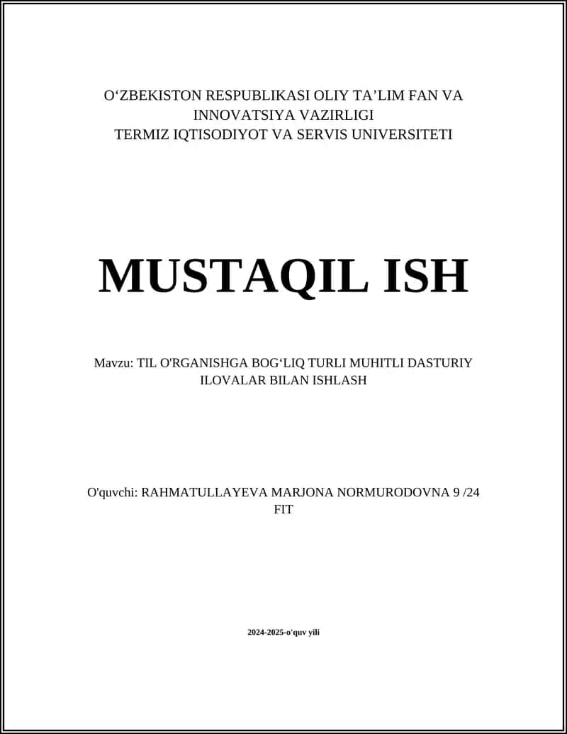 TIL O'RGANISHGA BOG'LIQ TURLI MUHITLI DASTURIY ILOVALAR BILAN ISHLASH 1