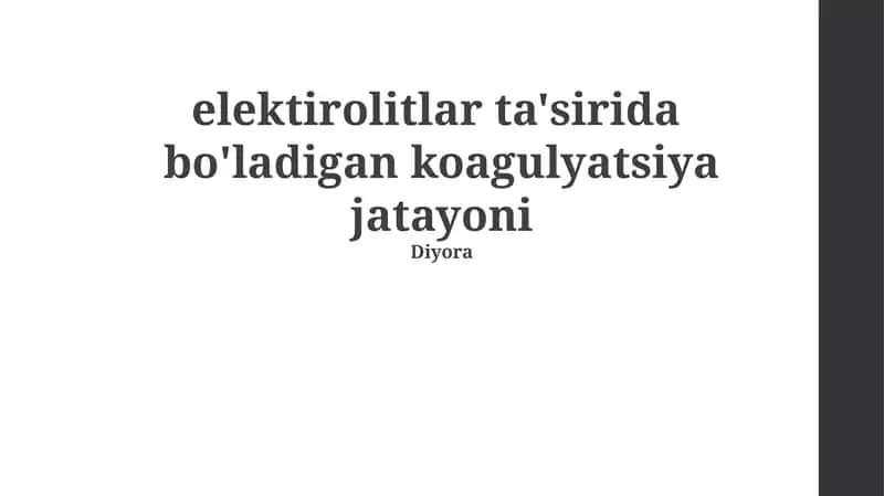 Koagulyatsiya jarayonida elektrolitlarning ta'siri 1
