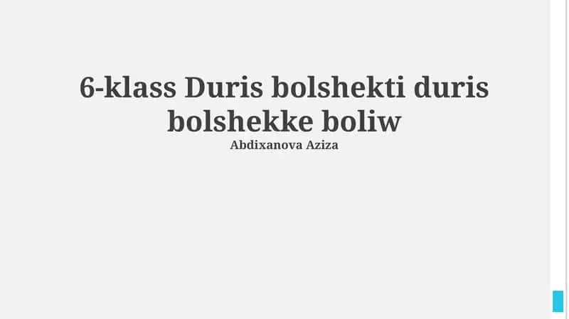 6-klass Duris bolshekti duris bolshekke boliw 1