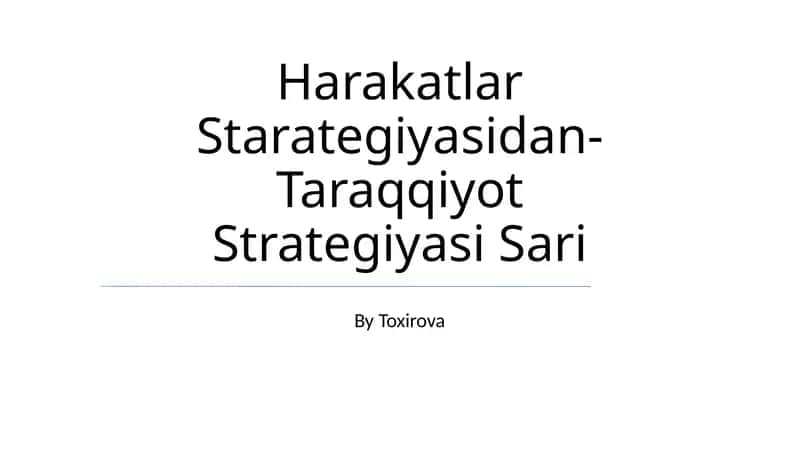 Taraqqiyot Strategiyasi Sari 1