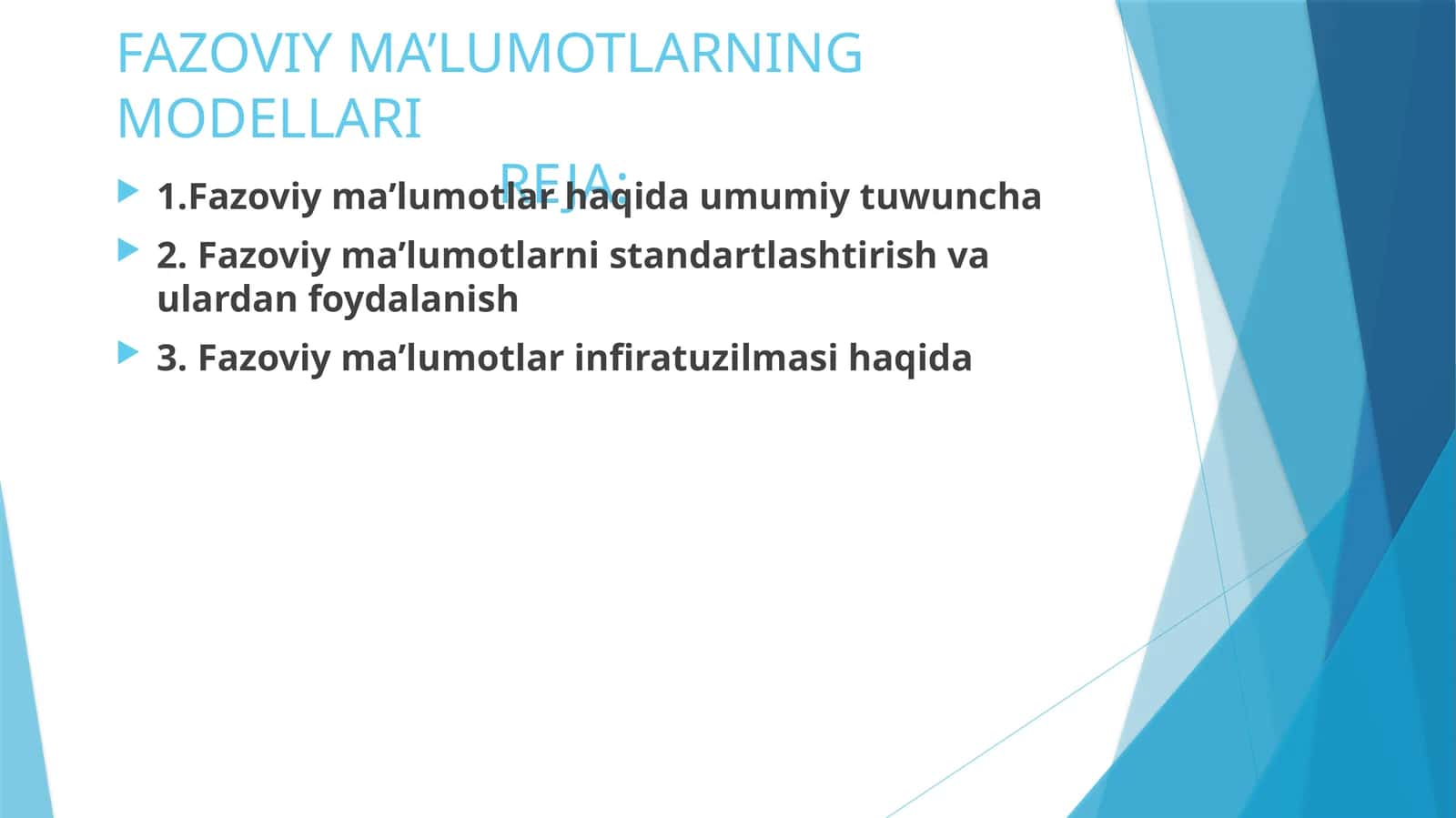 Fazoviyma’lumotlarning modellari 1