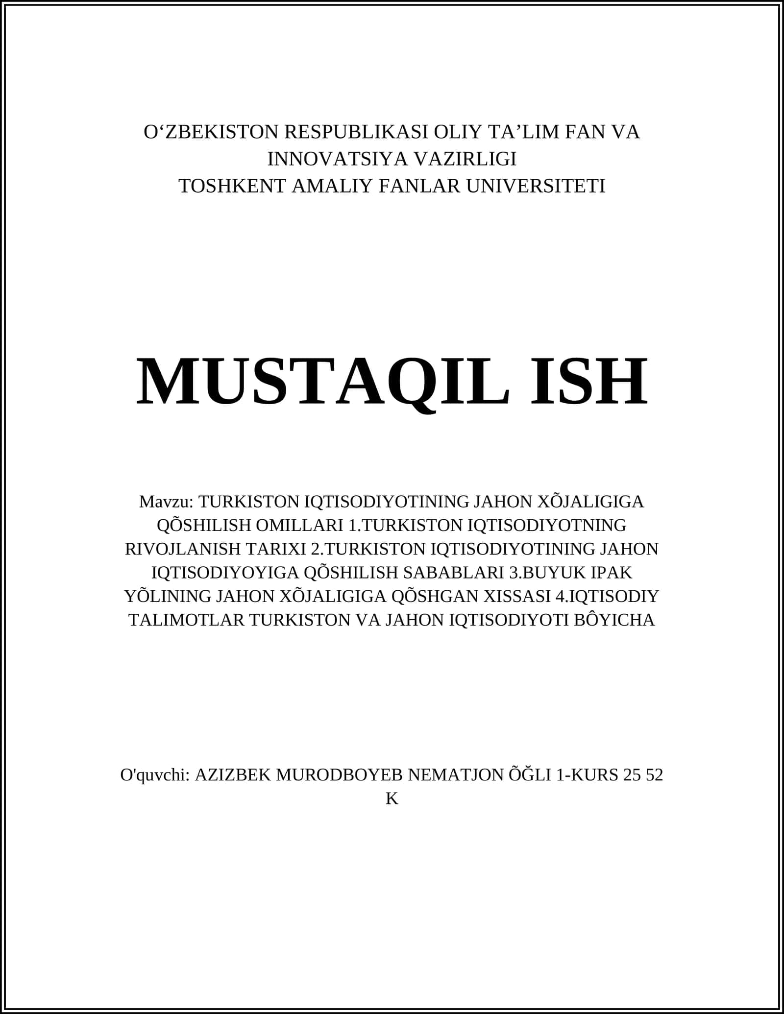 TURKISTON IQTISODIYOTINING JAHON XÕJALIGIGA QÕSHILISH OMILLARI 1