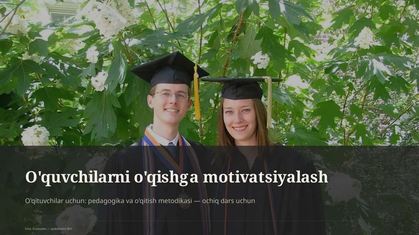 O'quvchilarni o'qishga motivatsiyalash 1