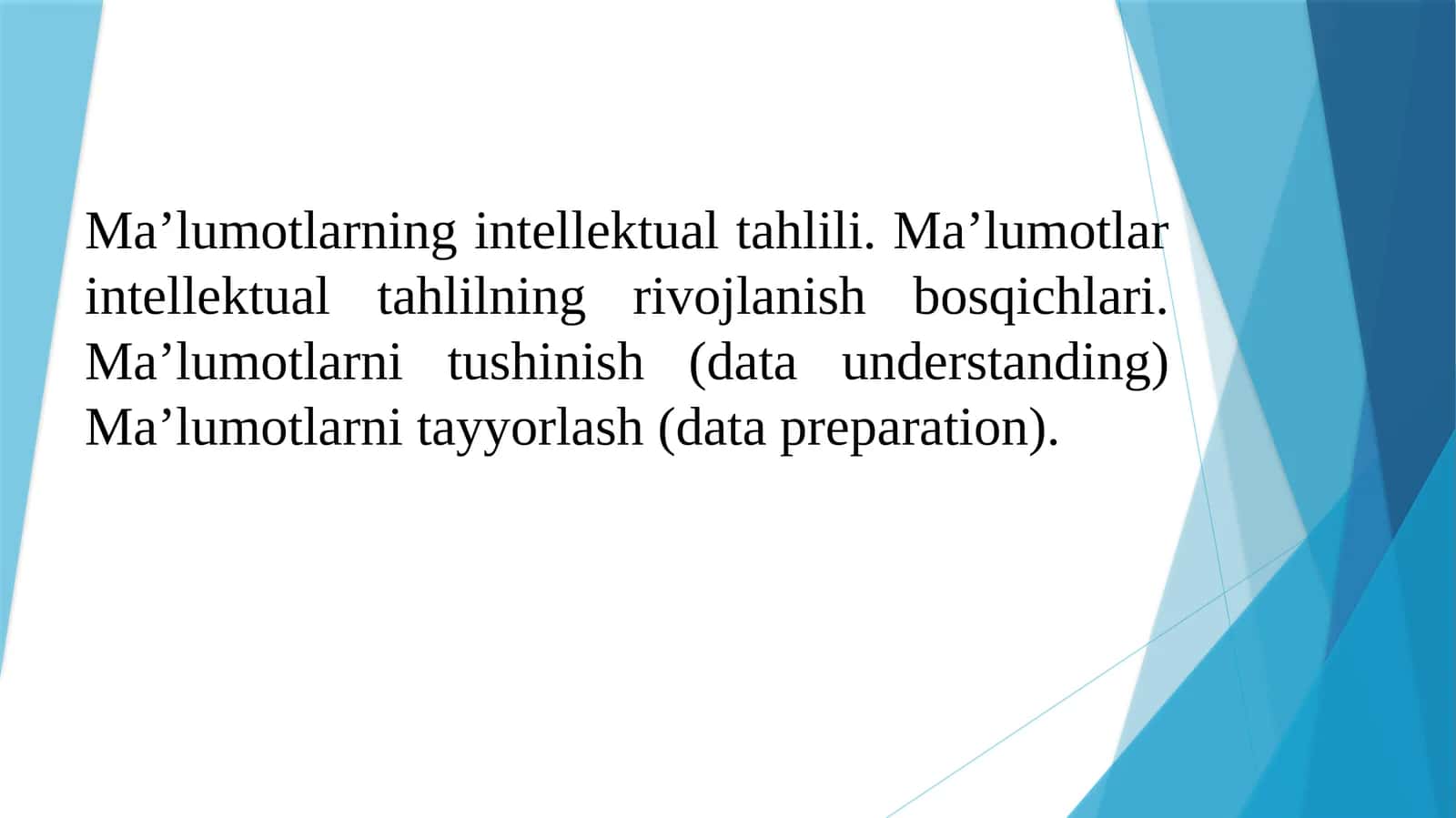 Ma’lumotlarning intellektual tahlili 1