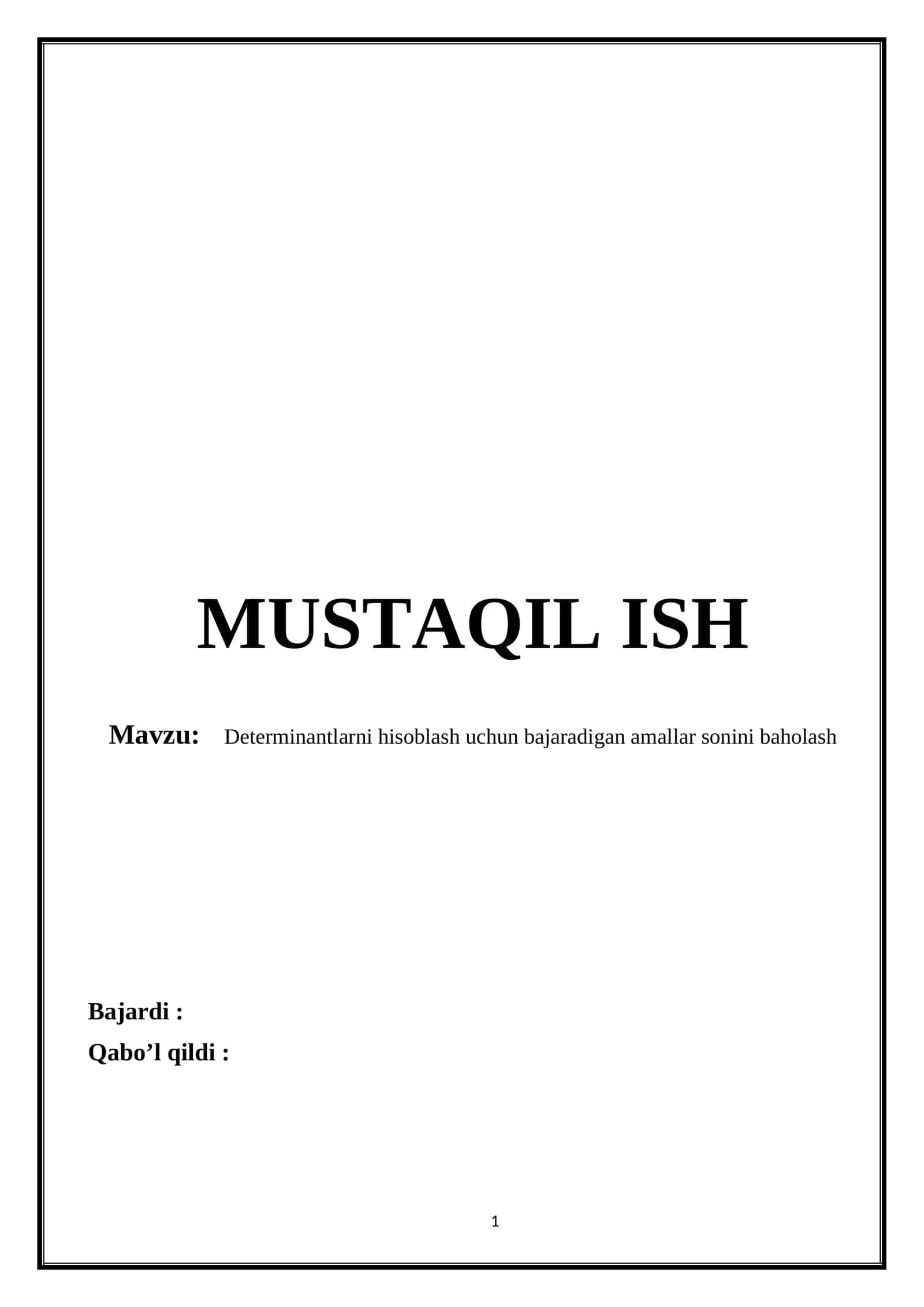 MUSTAQIL ISH 1