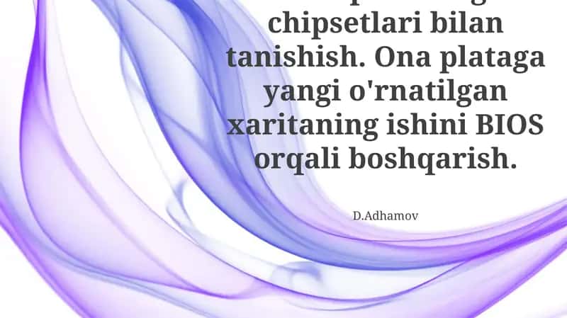 Ona plataning chipsetlari bilan tanishish 1