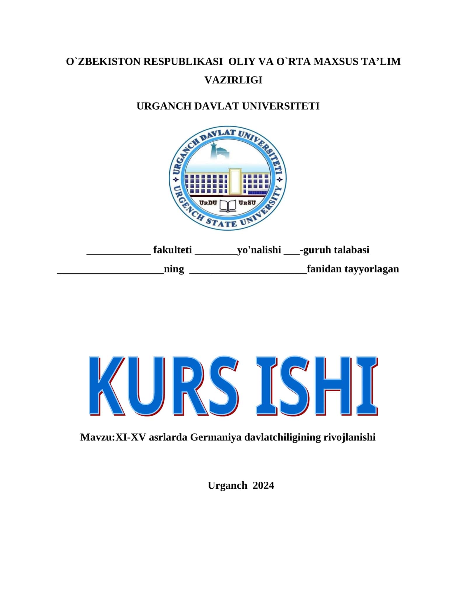 XI-XV asrlarda Germaniya davlatchiligining rivojlanishi 1