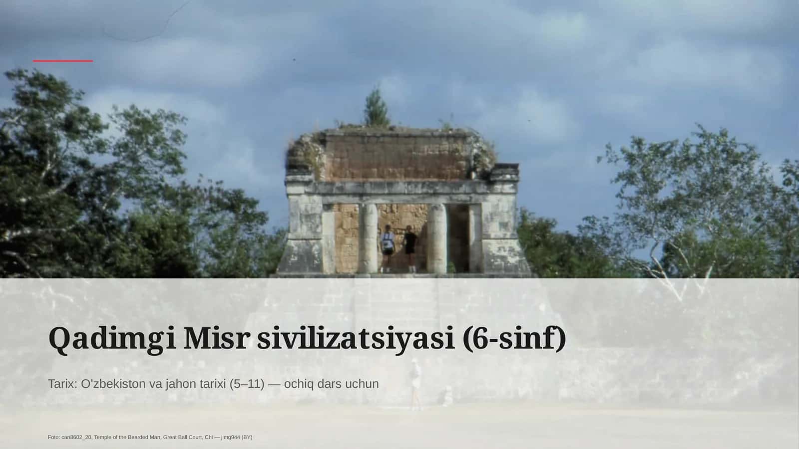 Qadimgi Misr sivilizatsiyasi (6-sinf) 1