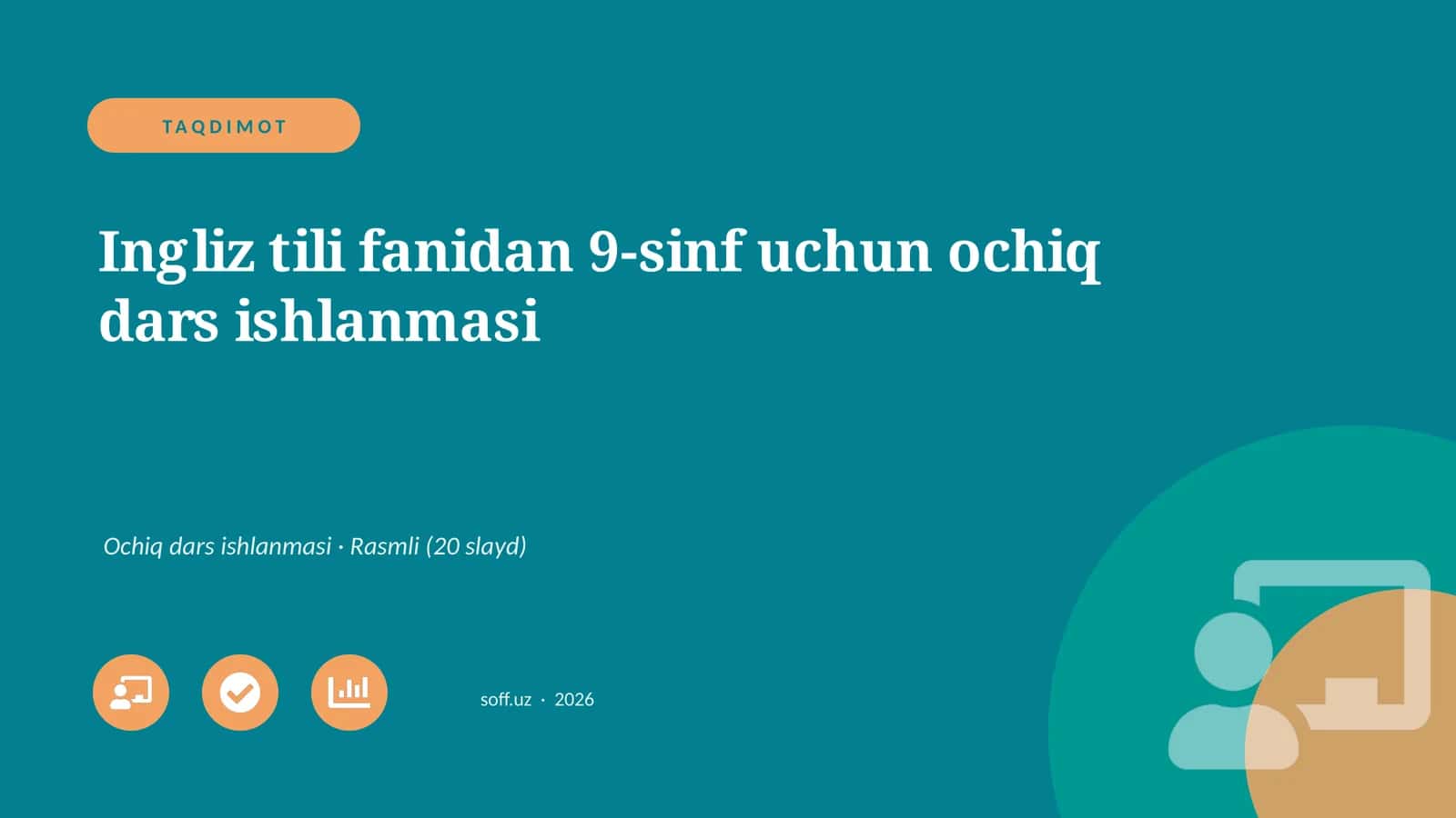Ingliz tili fanidan 9-sinf uchun ochiq dars ishlanmasi 1