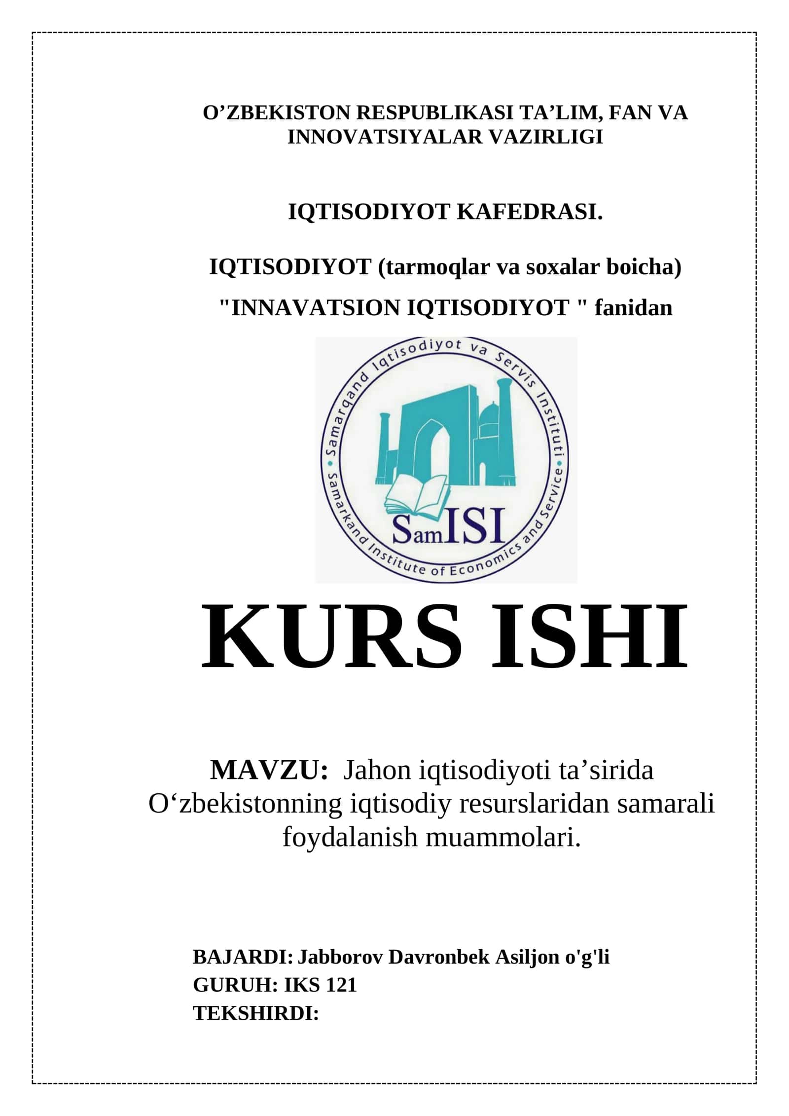 Jahon iqtisodiyoti ta’sirida O‘zbekistonning iqtisodiy resurslaridan samarali foydalanish muammolari 1