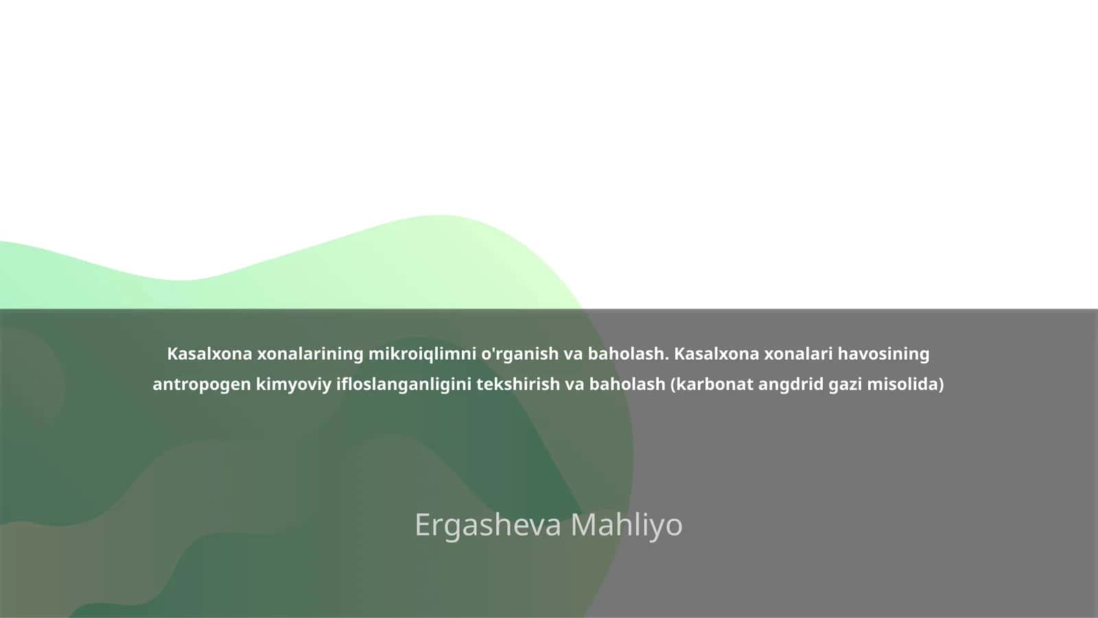 Mikroiqlimni o'rganish va baholash 1