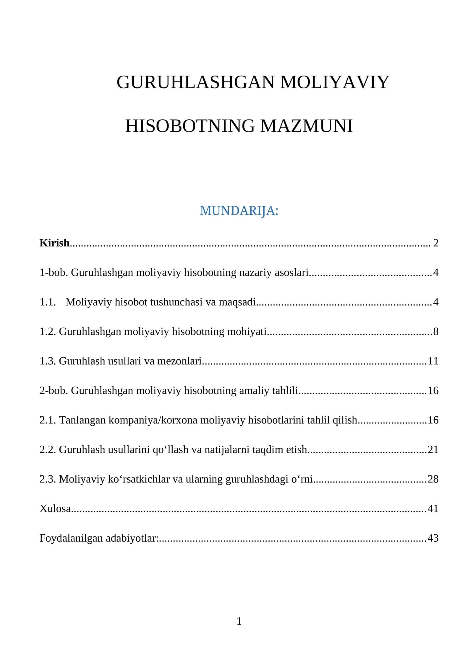 Guruhlashgan moliyaviy hisobotning mazmuni 1