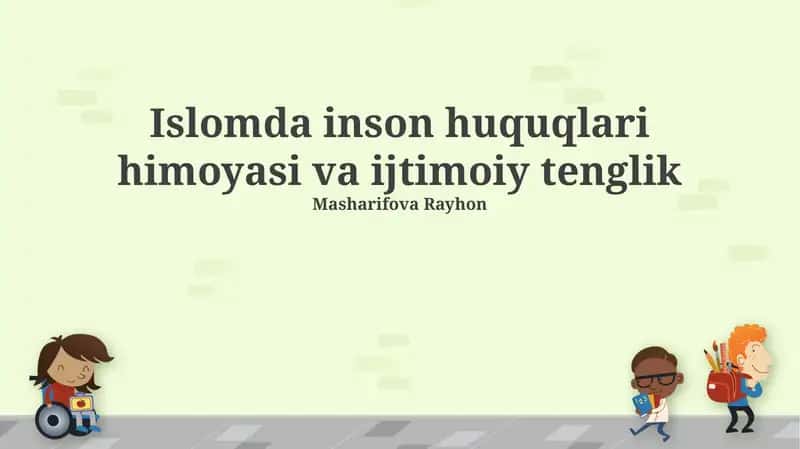 Islomda inson huquqlari himoyasi va ijtimoiy tenglik 1