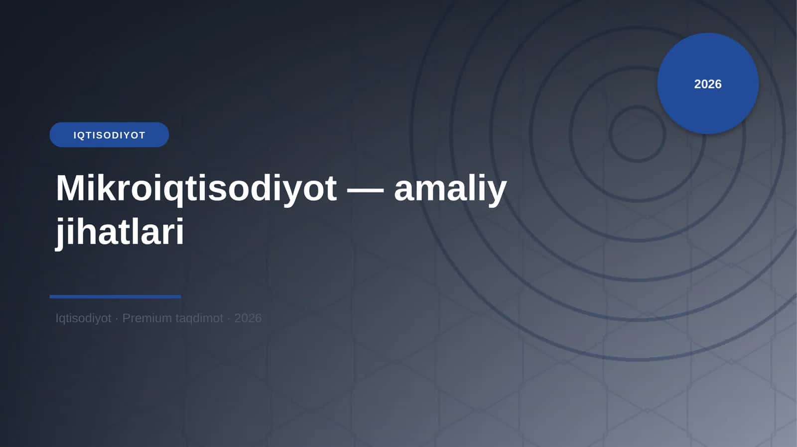 Mikroiqtisodiyot — amaliy jihatlari 1