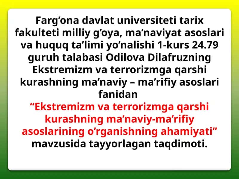 Ekstremizm va terrorizmga qarshi kurashning ma’naviy-ma’rifiyasoslarining o'rganishning ahamiyati 1