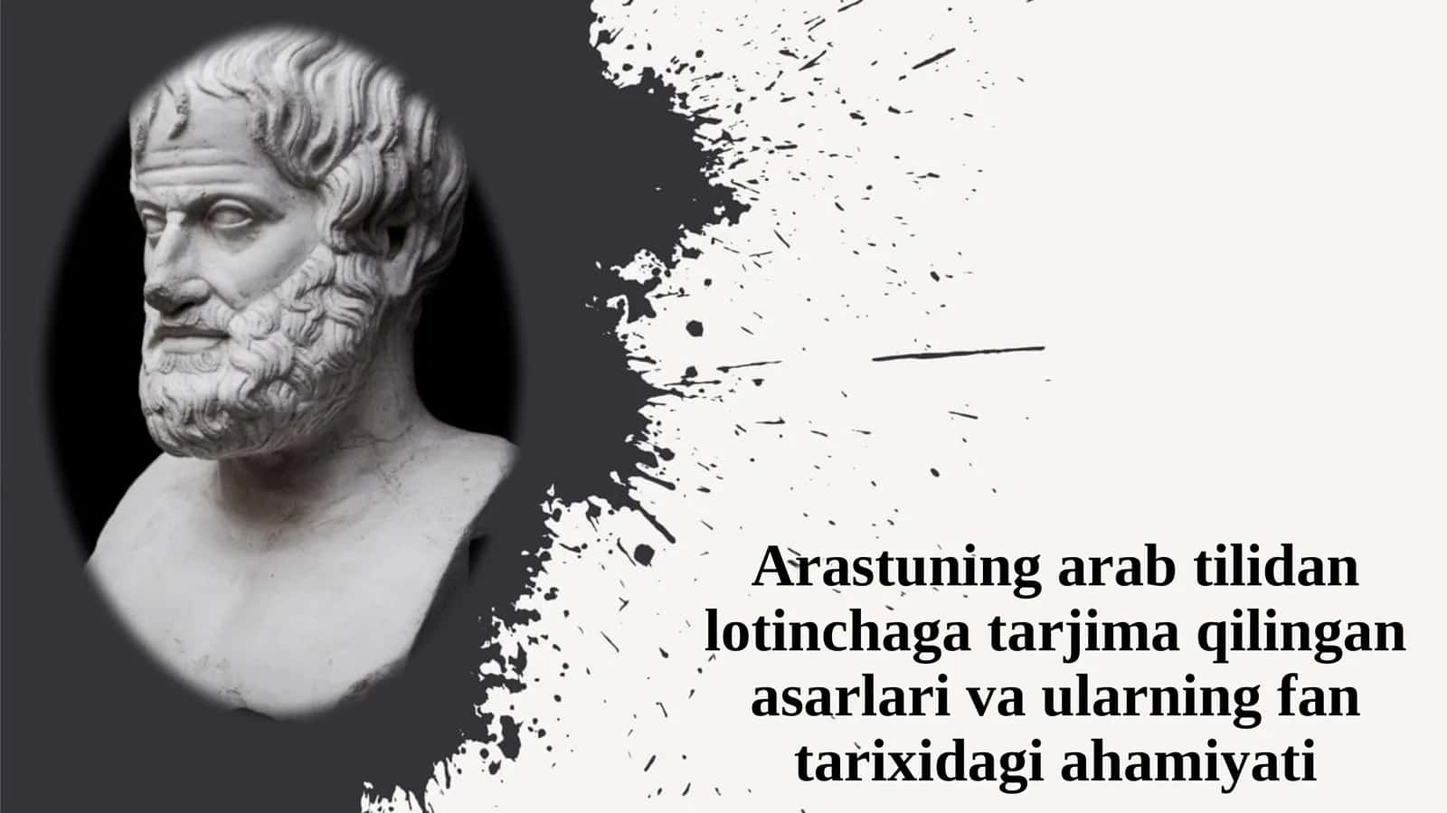 Arastuning arab tilidan lotinchaga tarjima qilingan asarlari va ularning fan tarixidagi 1