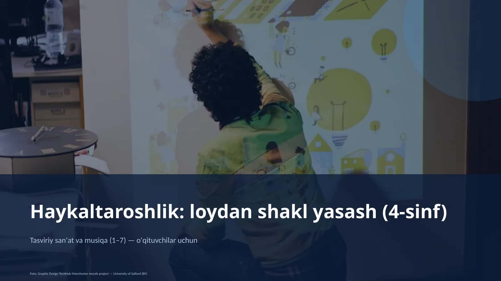 Haykaltaroshlik: loydan shakl yasash (4-sinf) 1