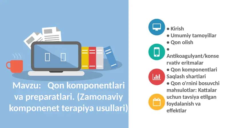 Qon komponentlari va preparatlari 1