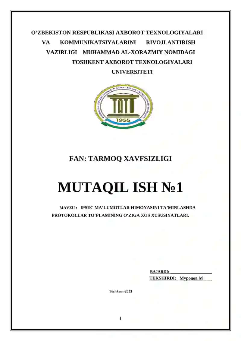 IPSEC MA’LUMOTLAR HIMOYASINI TA’MINLASHDA PROTOKOLLAR TO‘PLAMINING O‘ZIGA XOS XUSUSIYATLARI 1