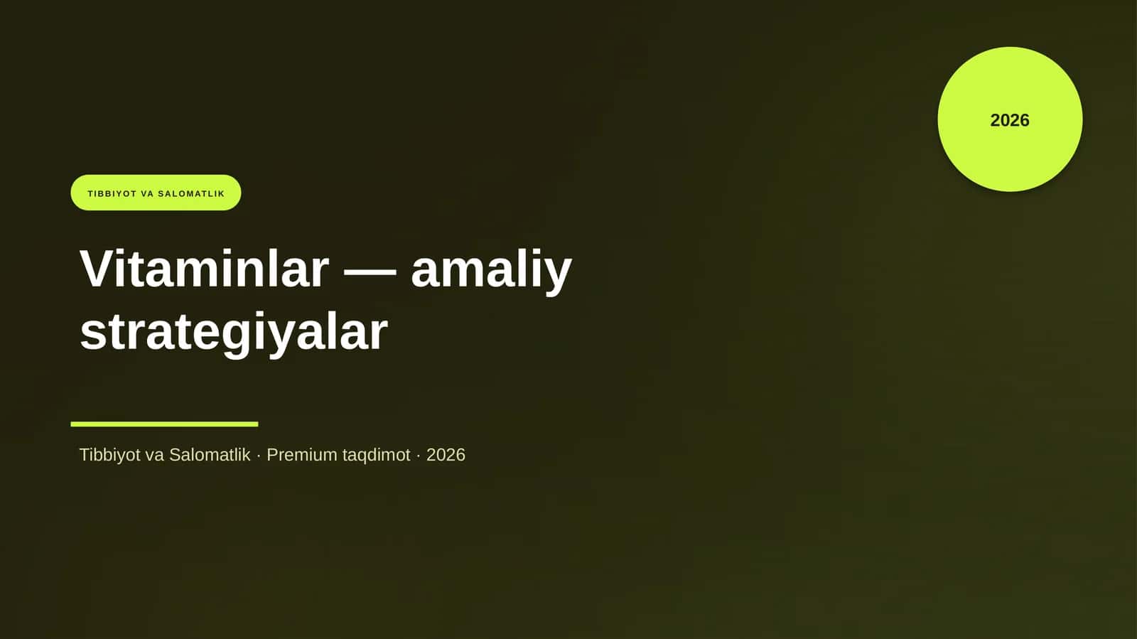 Vitaminlar — amaliy strategiyalar 1