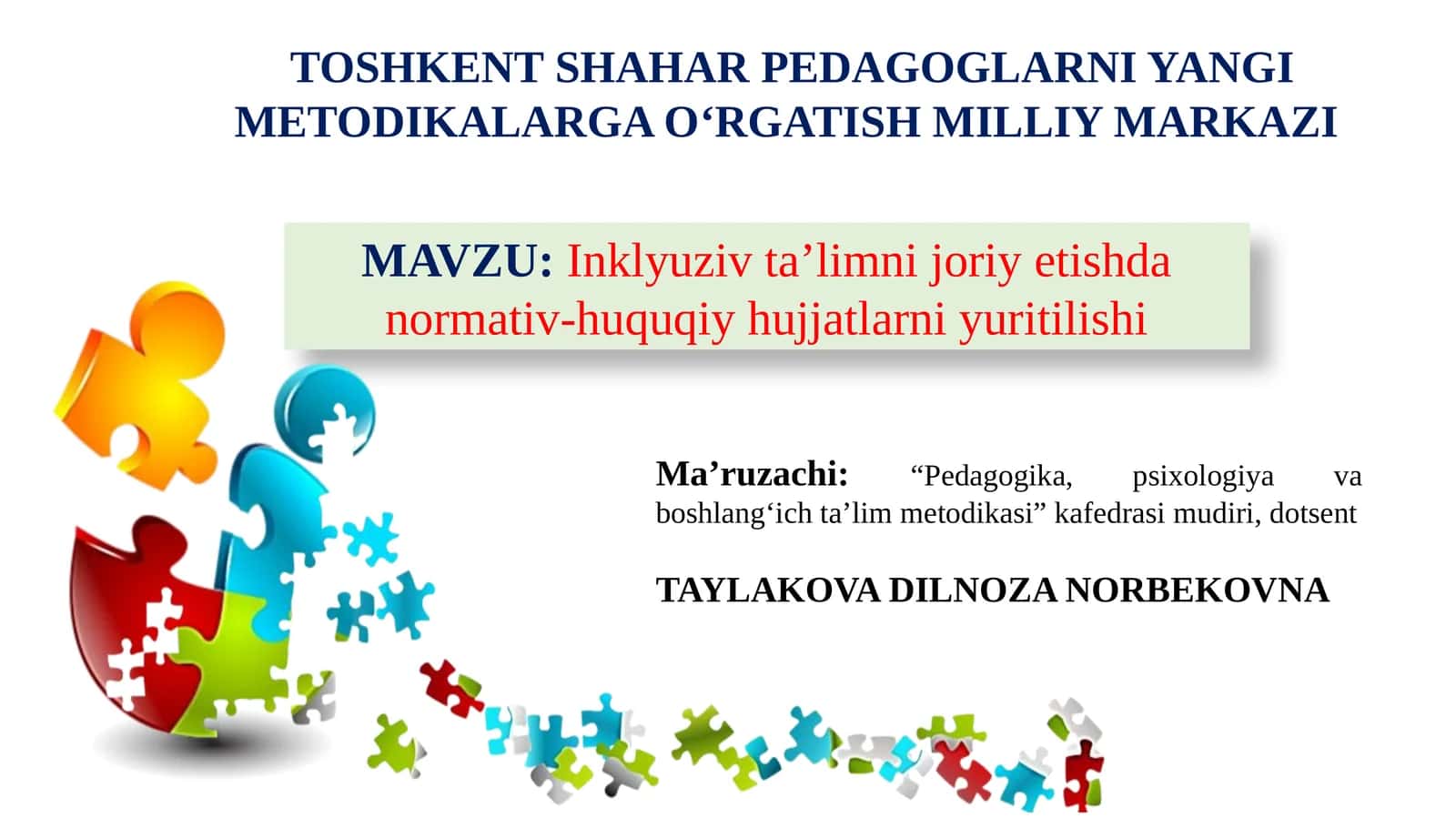 Inklyuziv ta’limni joriy etishdan normativ-huquqiy hujjatlarni yuritilishi 1