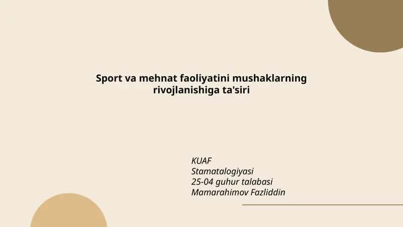 Sport va mehnat faoliyatini mushaklarning rivojlanishiga ta'siri 1