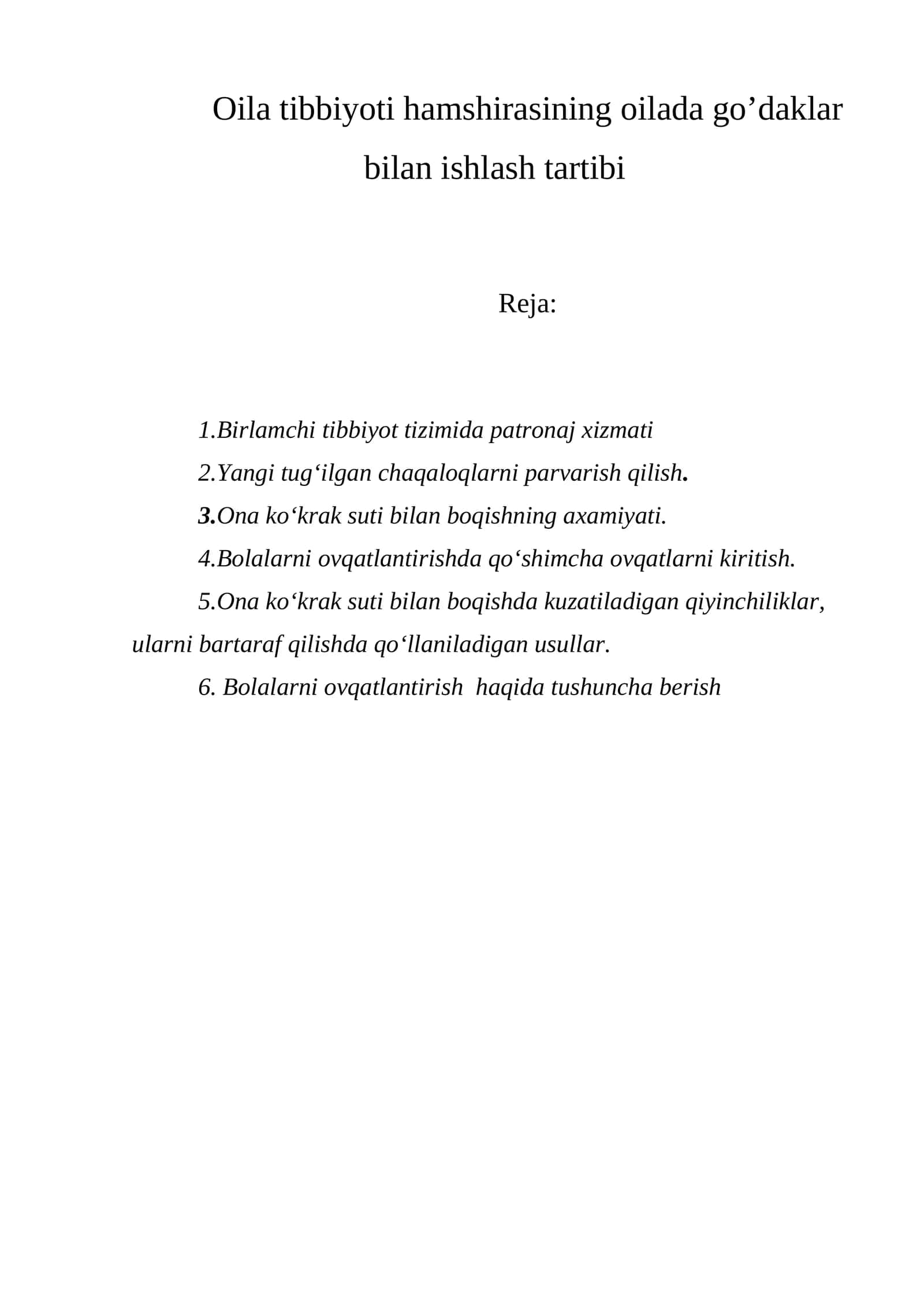 Oila tibbiyoti hamshirasining oilada go’daklar bilan ishlash tartibi 1